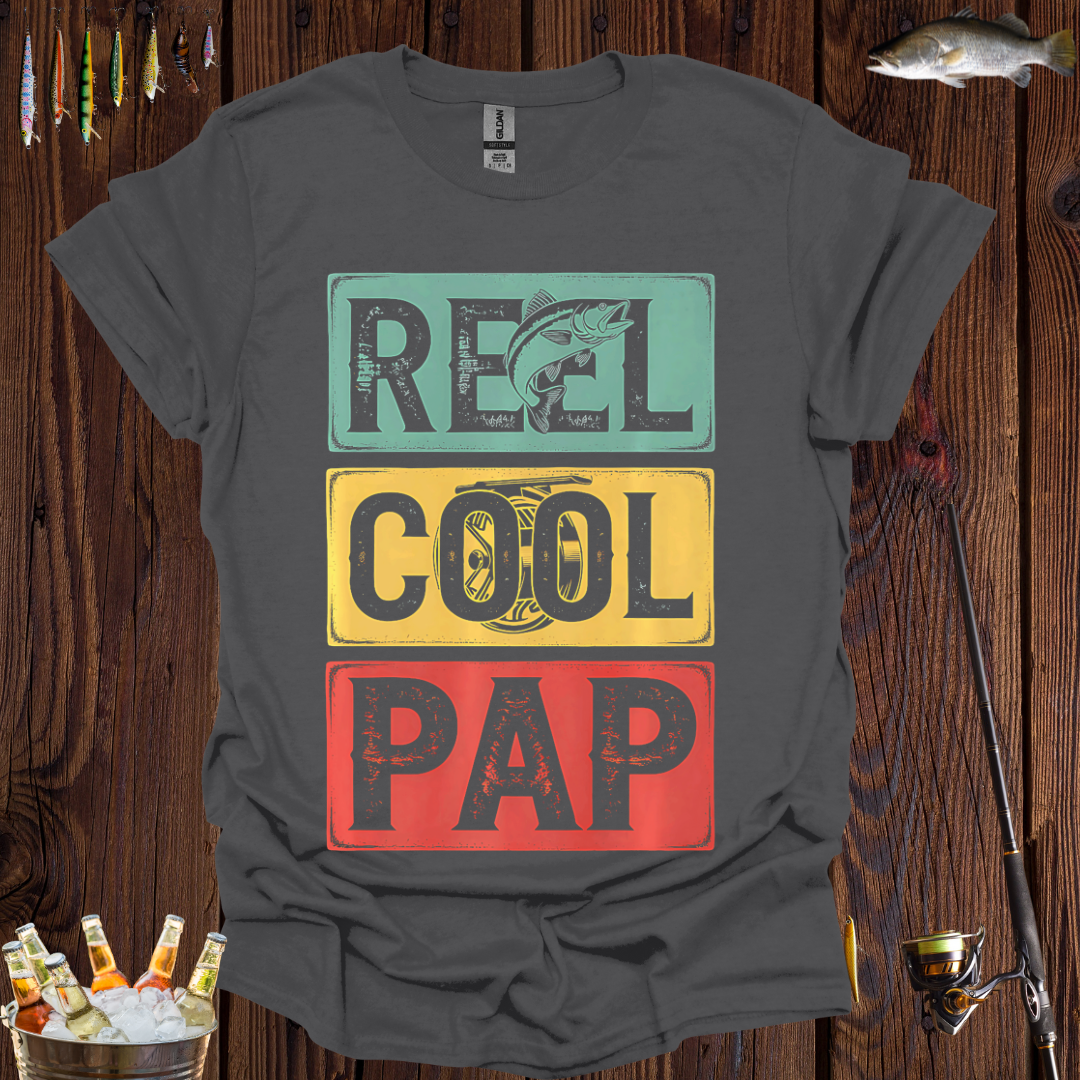 Reel Cool Pap T-Shirt