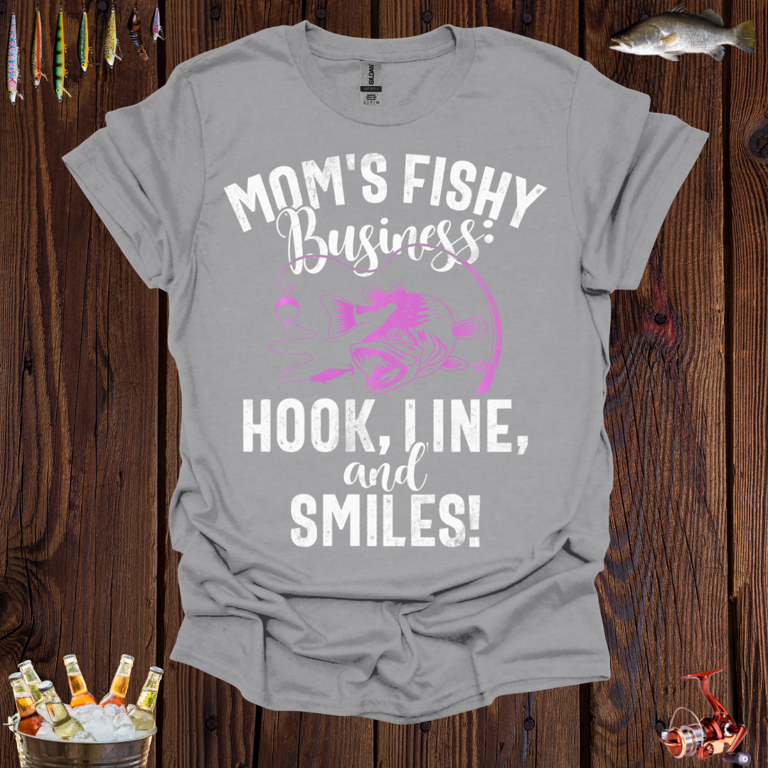 Mom's Fishy Business T-Shirt