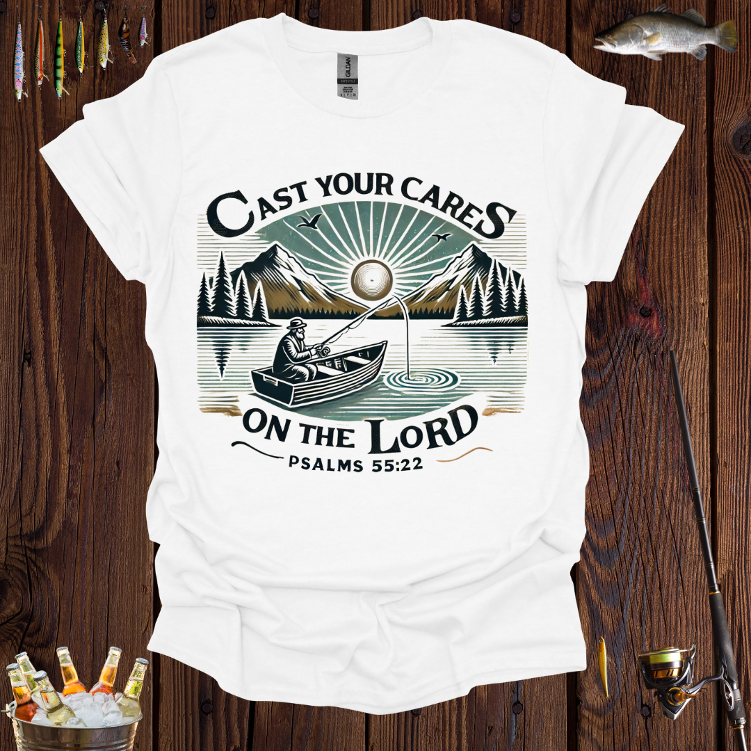 Cast Your Cares On The Lord T-Shirt