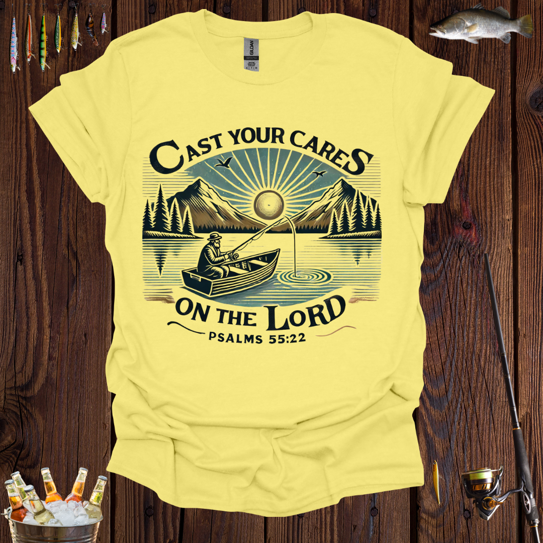 Cast Your Cares On The Lord T-Shirt