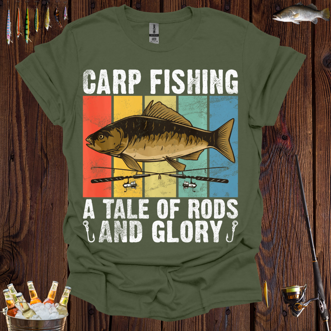Carp Fishing A Tale of Rods and Glory T-Shirt
