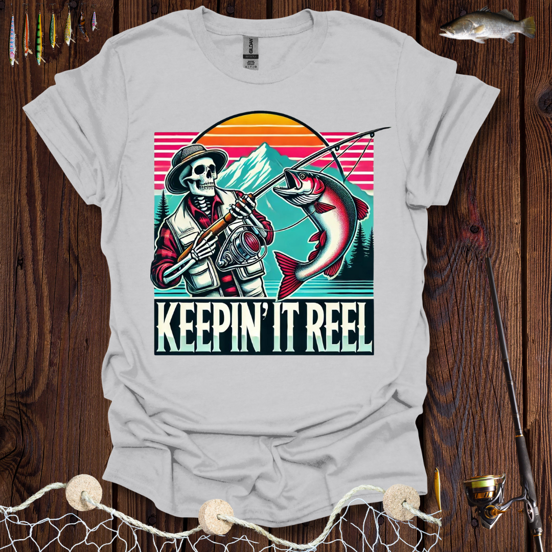 Keepin It Reel T-Shirt
