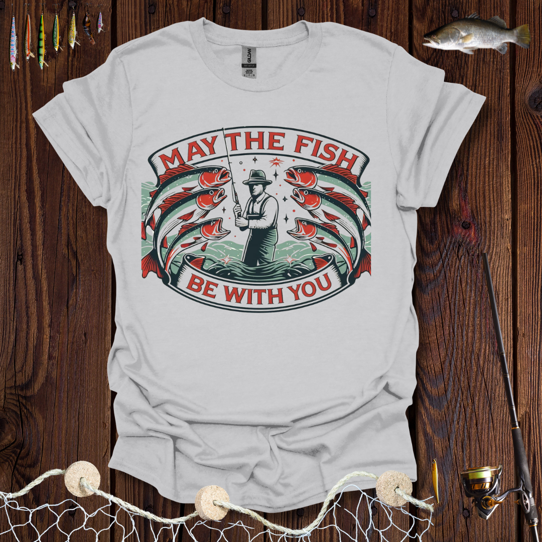 May The Fish Be With You T-Shirt
