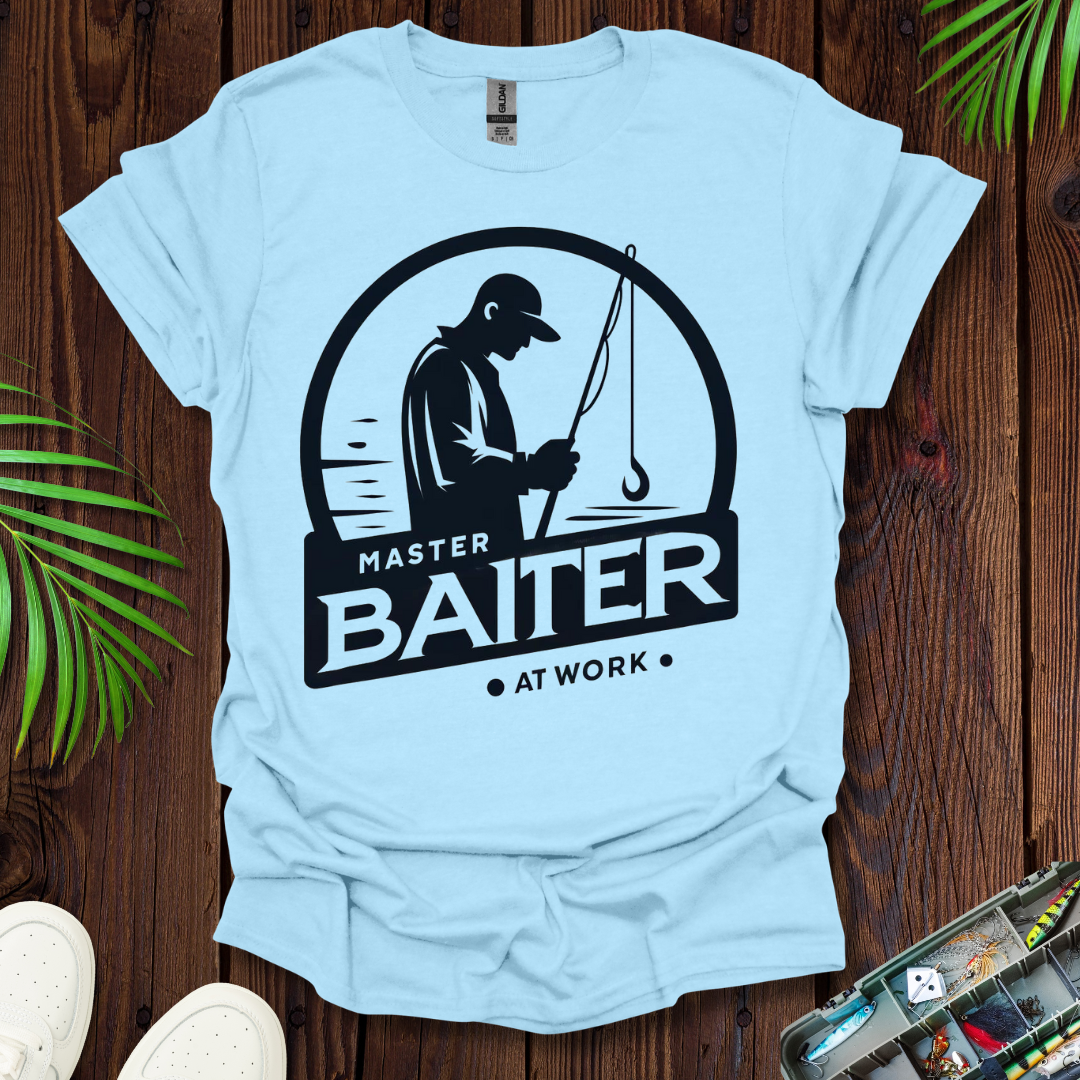 Master Baiter At Work T-Shirt