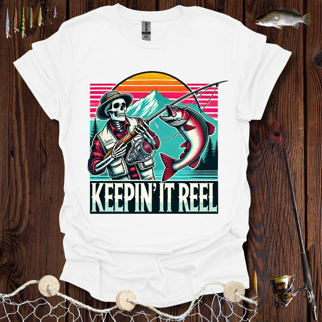 Keepin It Reel T-Shirt