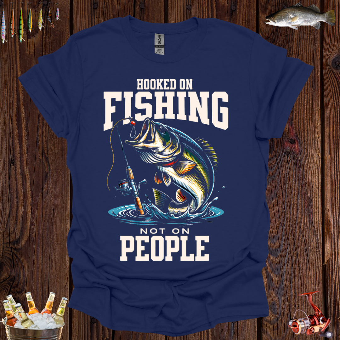 Hooked on Fishing T-Shirt