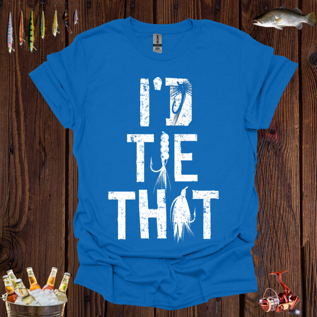 I'd Tie That T-Shirt