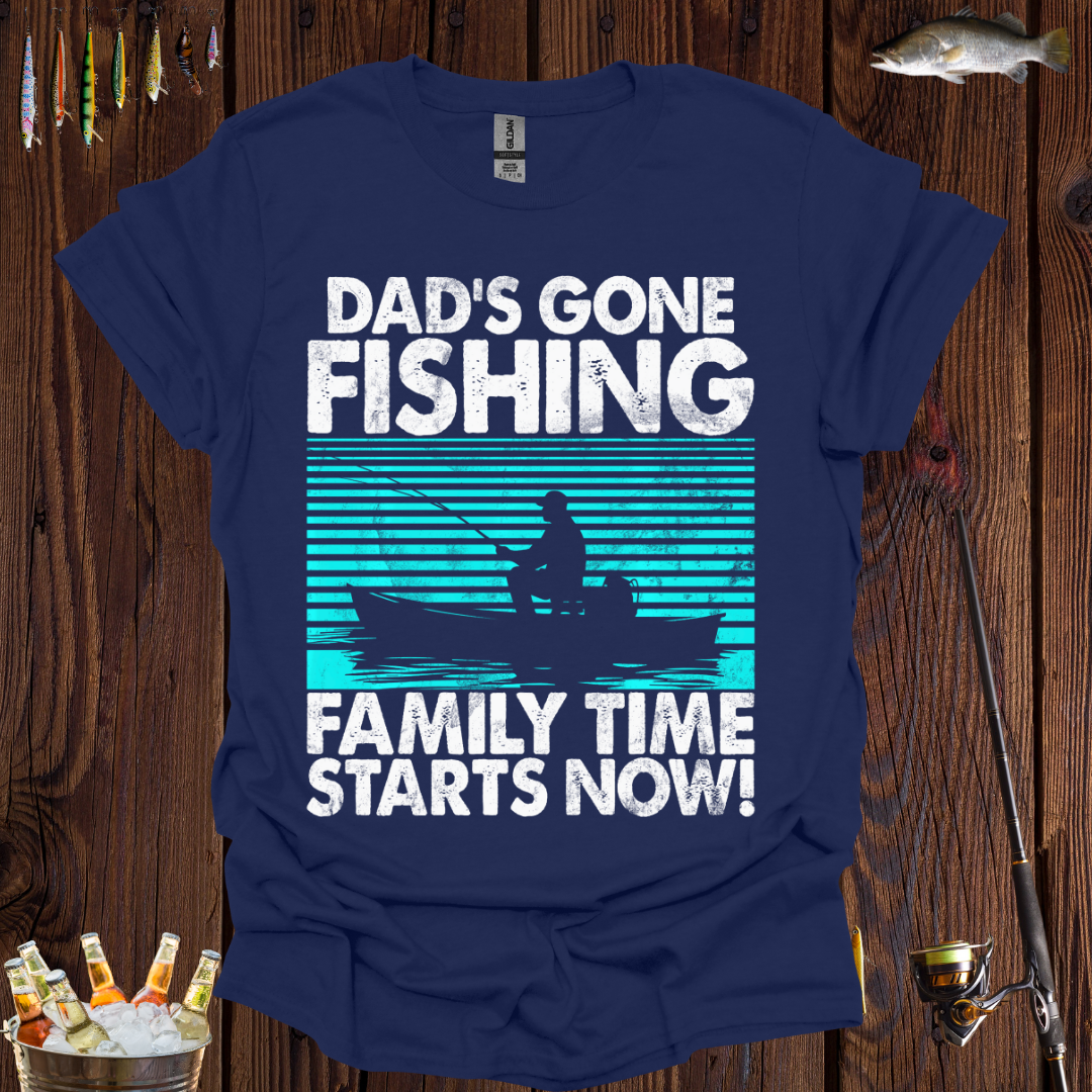 Dad's Gone Fishing T-Shirt