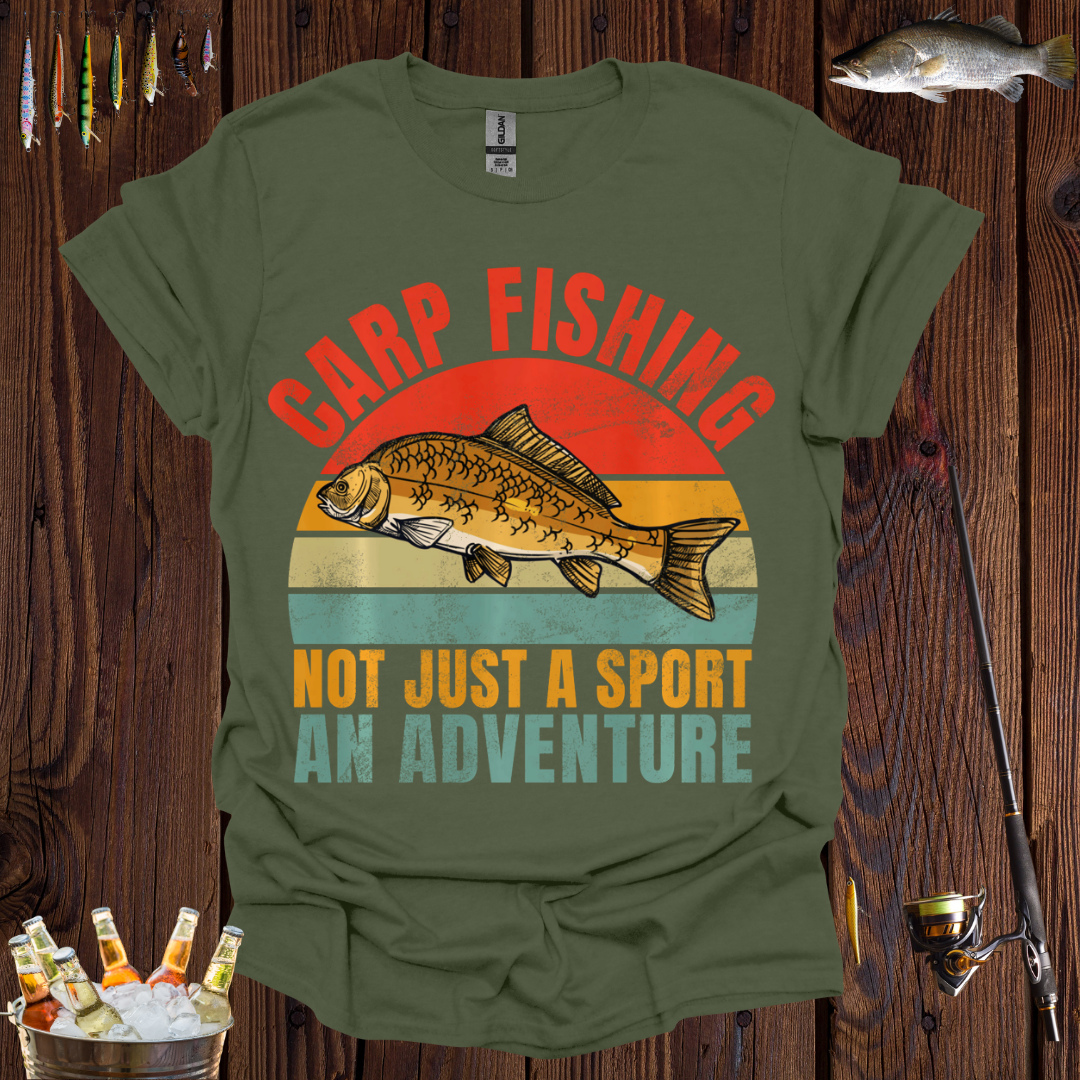 Carp Fishing Not Just A Sport An Adventure T-Shirt