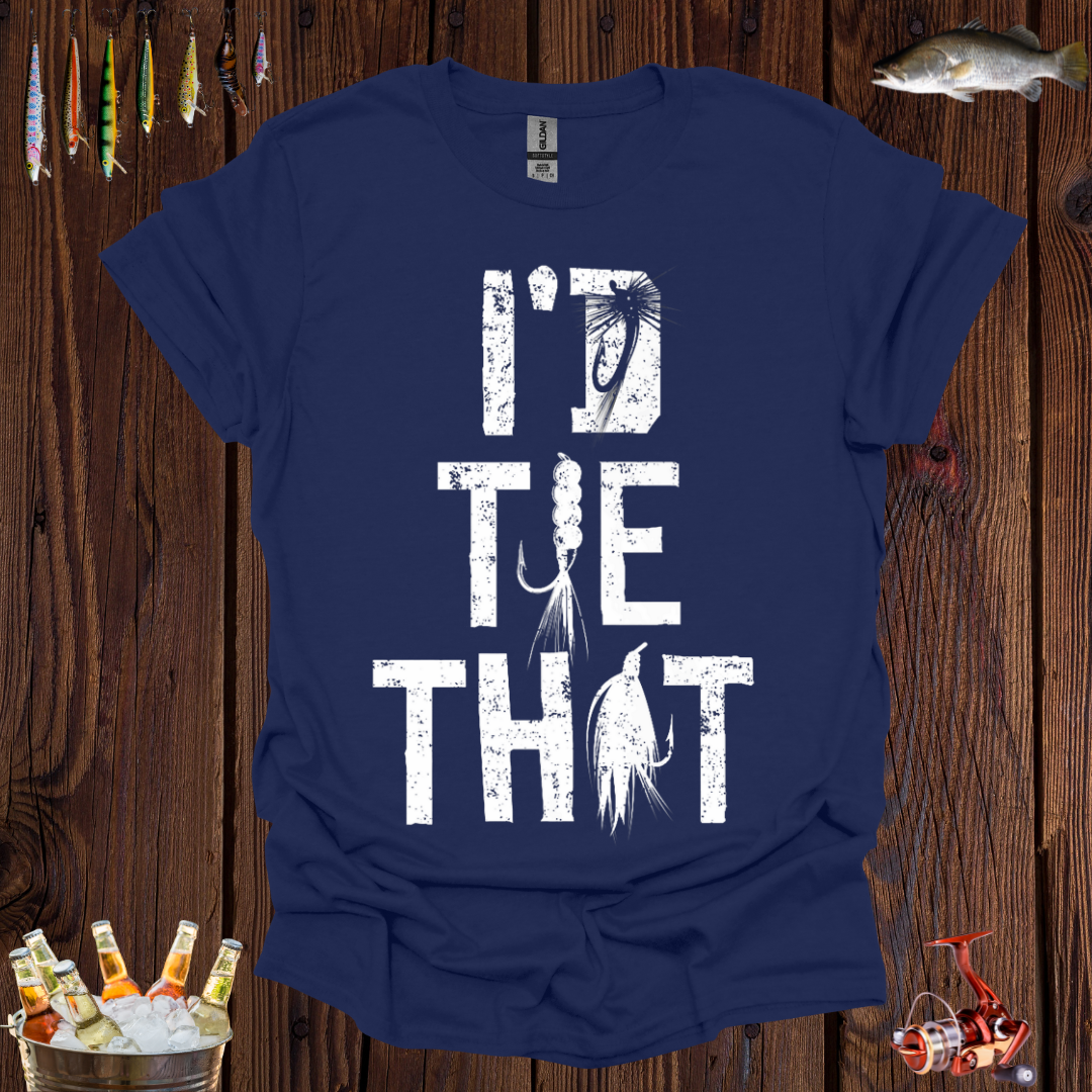 I'd Tie That T-Shirt