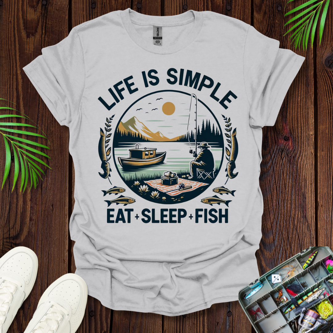 Life Is Simple Eat Sleep Fish T-Shirt