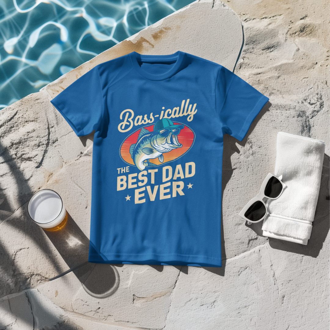 Bass-ically The Best Dad Ever T-Shirt -