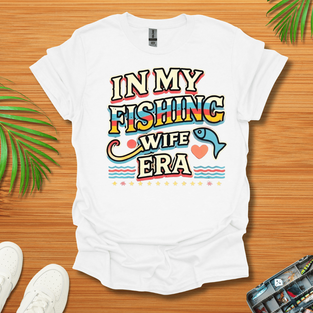 In My Fishing Wife Era T-Shirt