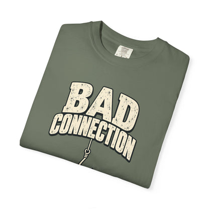 Bad Connection T-Shirt