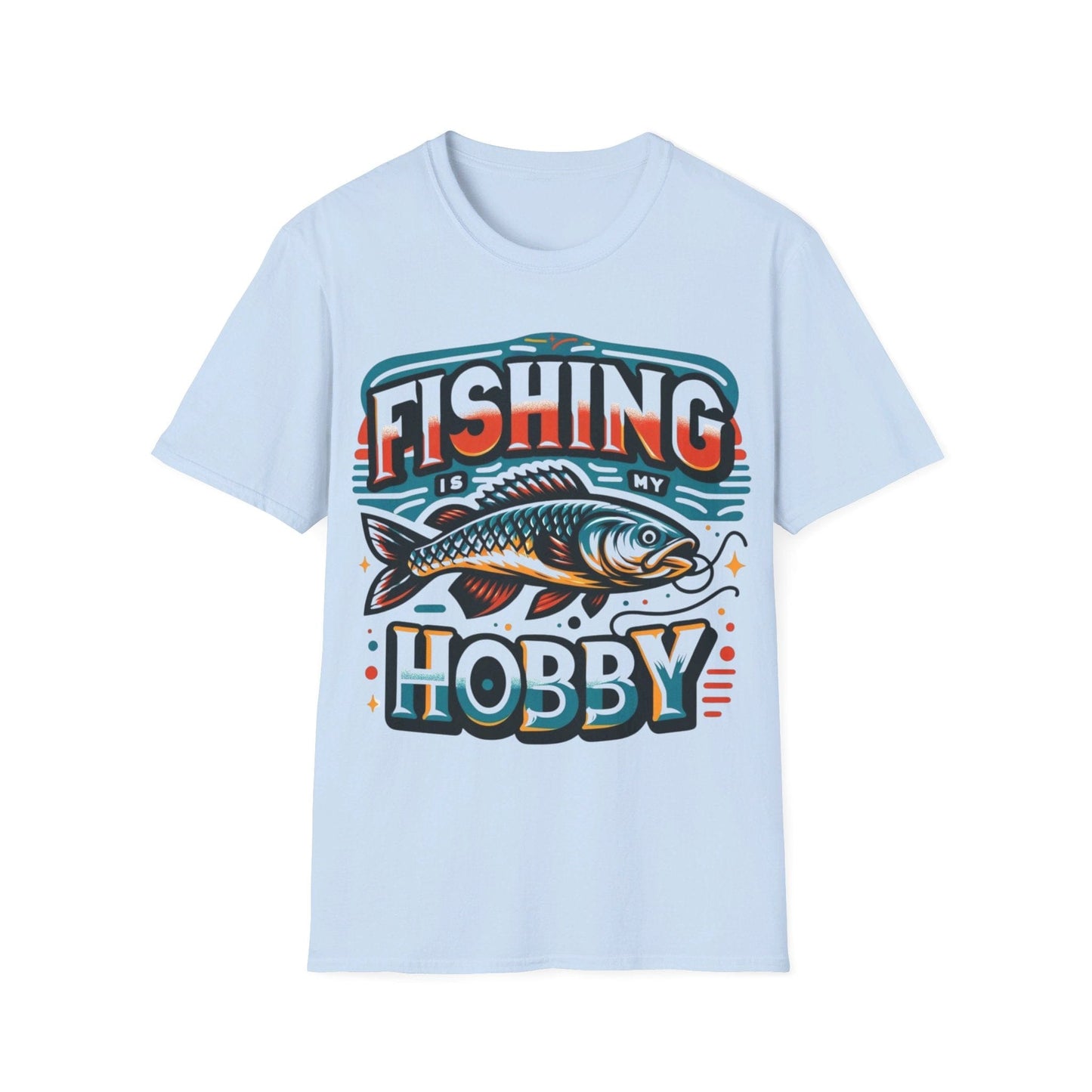 Fishing is a hobby T-Shirt