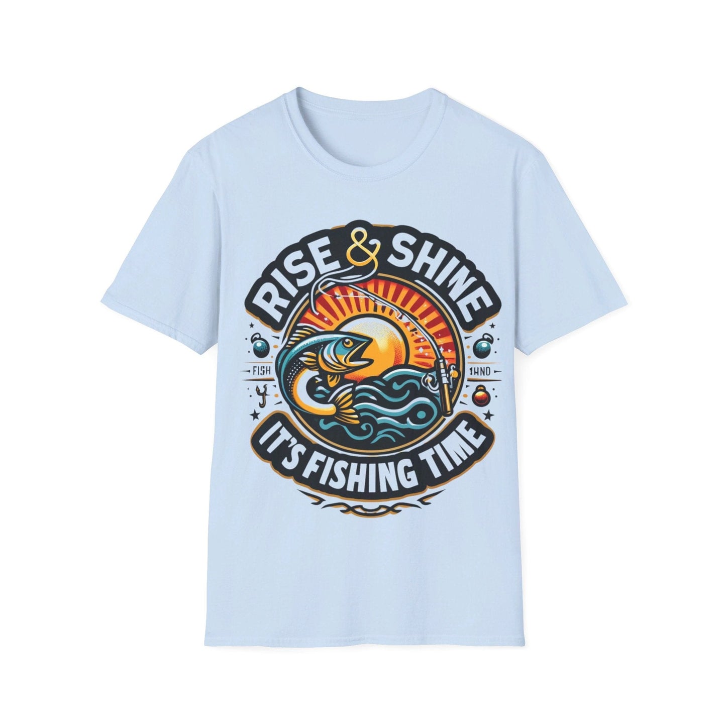 Rise And Shine  It’s Fishing Time T-Shirt