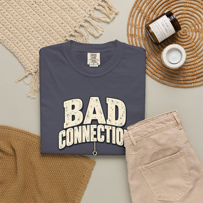 Bad Connection T-Shirt