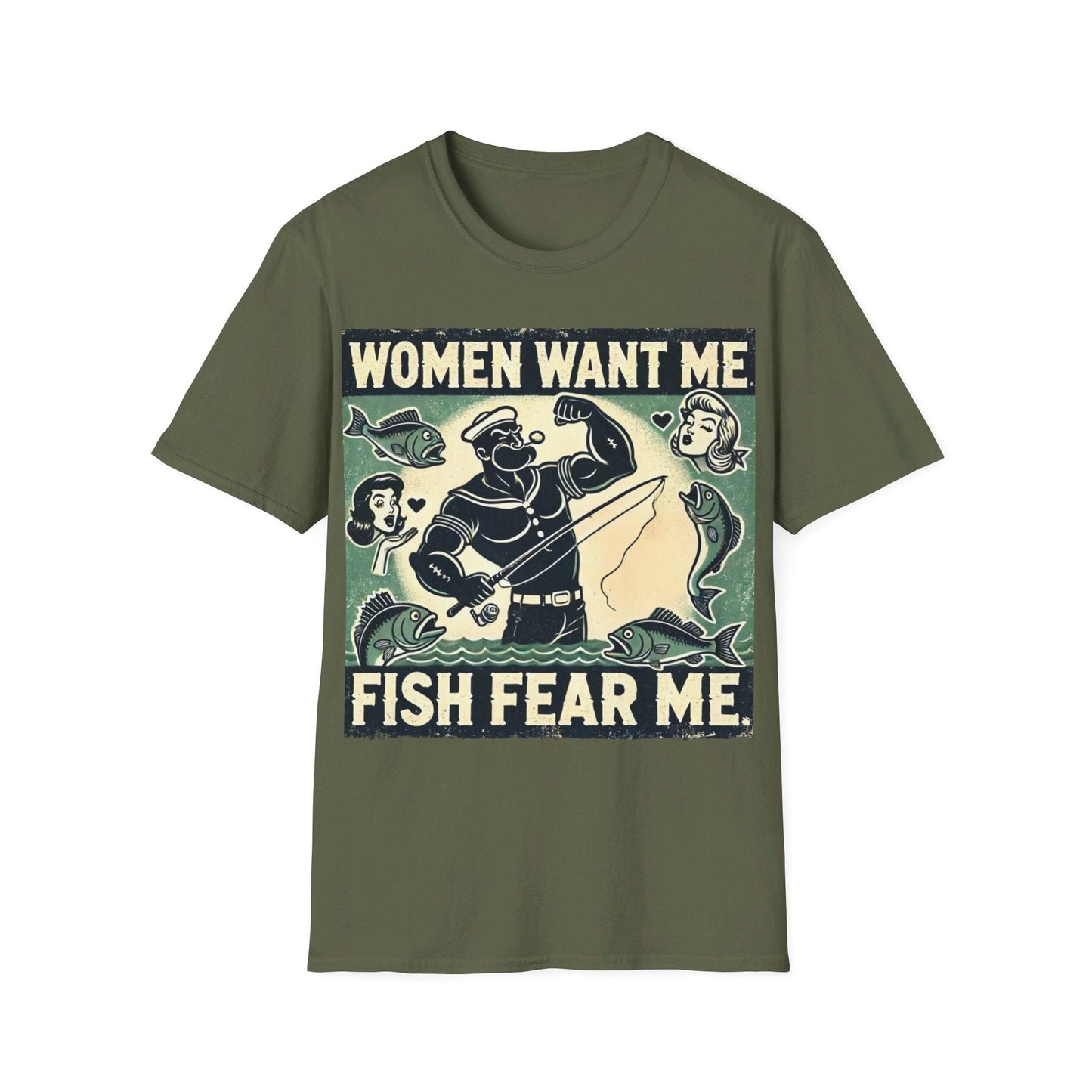 Women Want Me Fish Fear Me T-Shirt