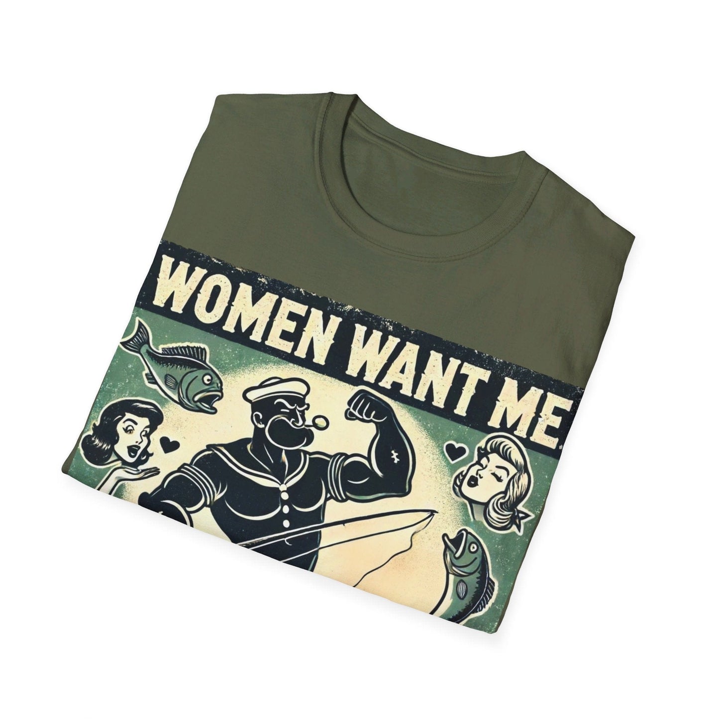 Women Want Me Fish Fear Me T-Shirt