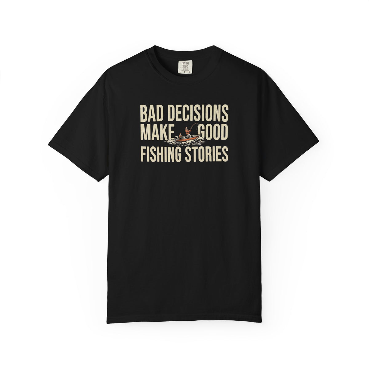 Bad Decisions T-Shirt