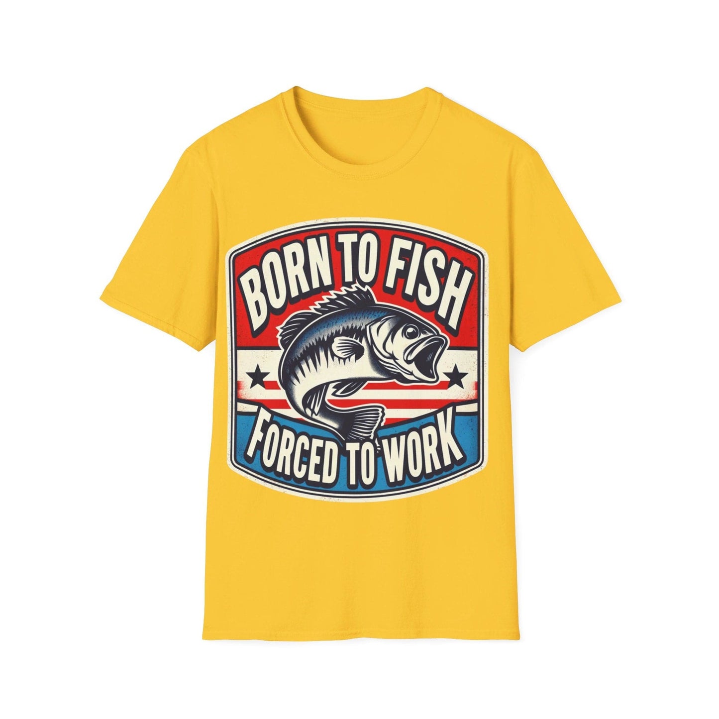 Born To Fish Forced To Work T-Shirt