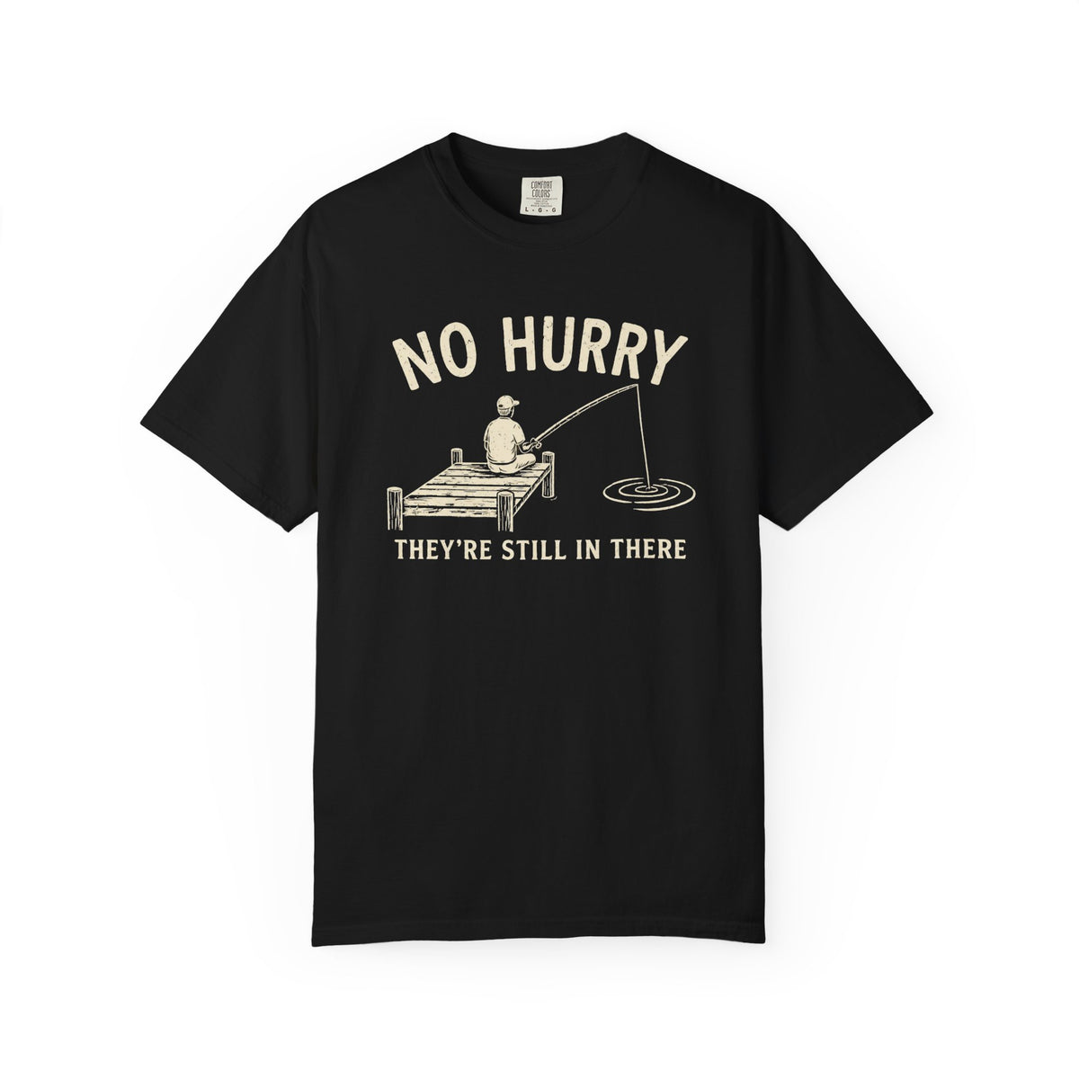 No Hurry T-Shirt
