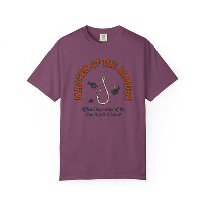 Master of the Almost T-Shirt