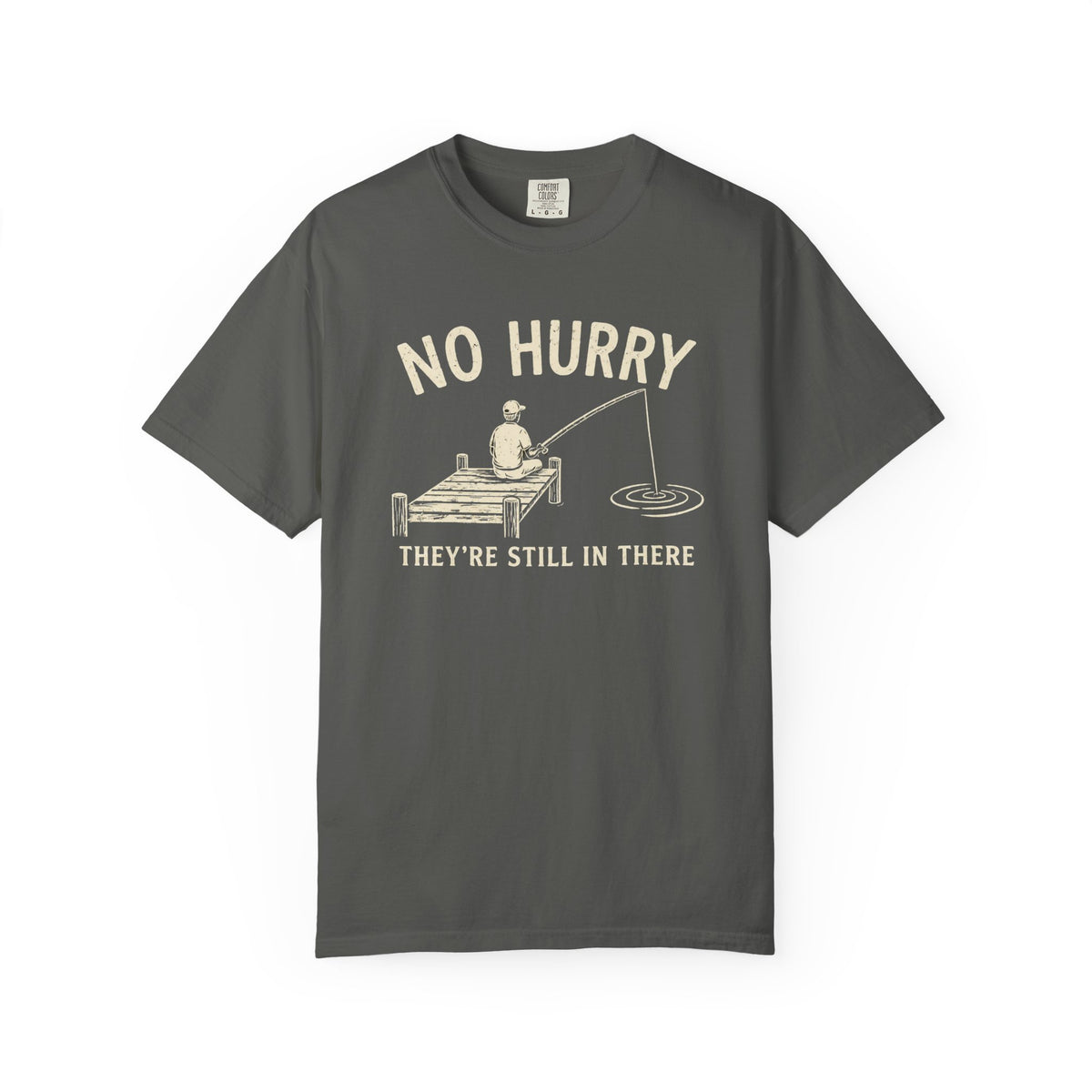 No Hurry T-Shirt