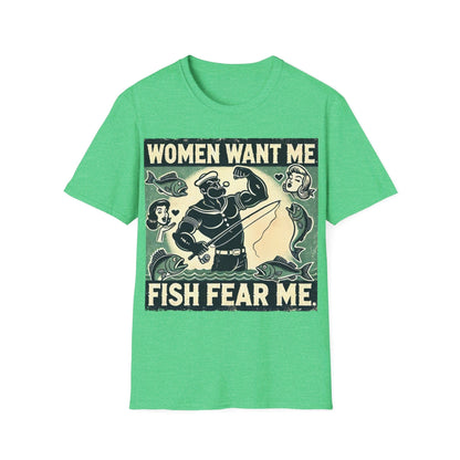 Women Want Me Fish Fear Me T-Shirt