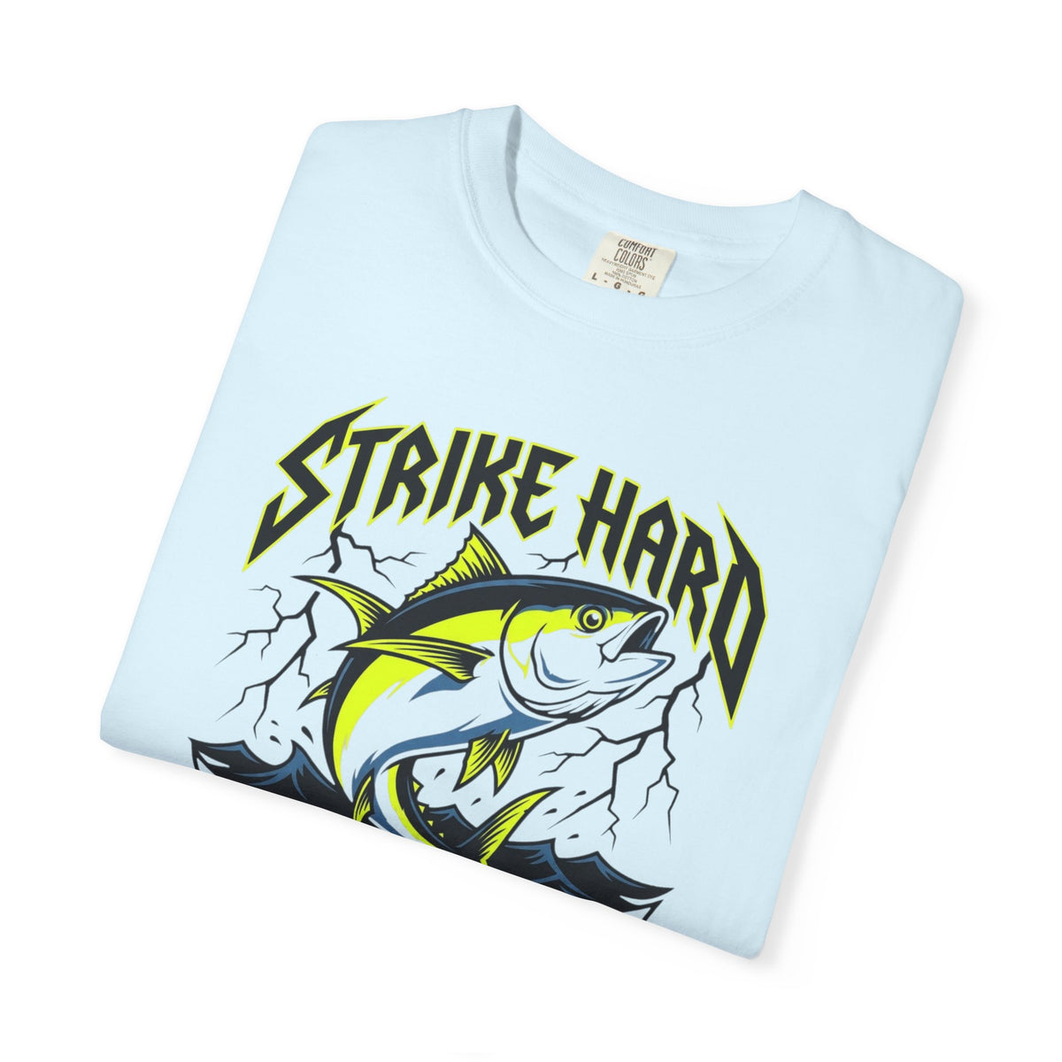 Strike Hard  T-Shirt