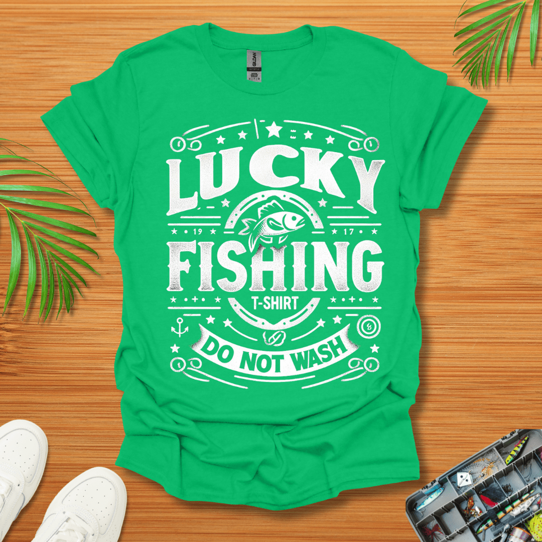 Lucky Fishing  T-Shirt