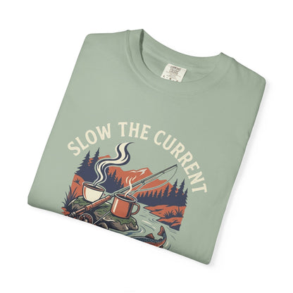 Slow the Current T-Shirt
