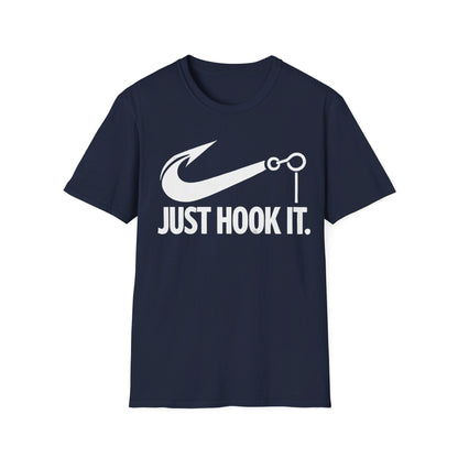 Just Hook It. T-Shirt