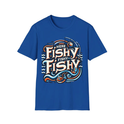 Here Fishy Fishy Fishy T-Shirt