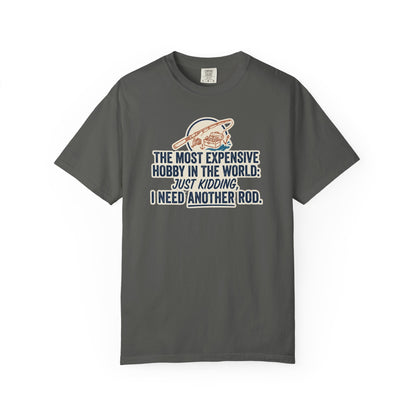Most Expensive Hobby T-Shirt