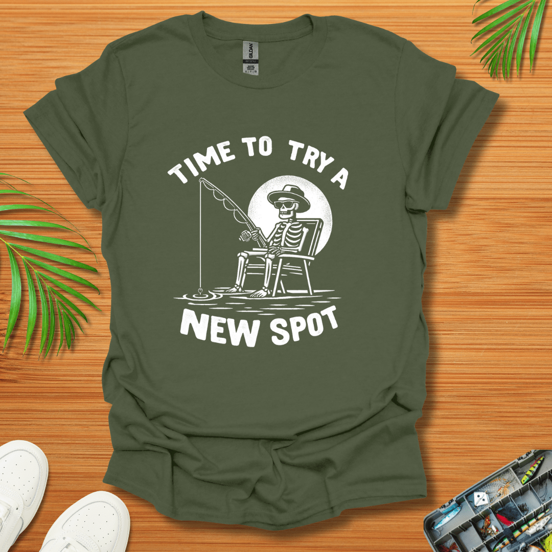 Time To Try A New Spot T-Shirt