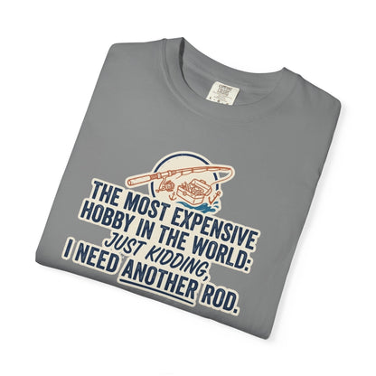 Most Expensive Hobby T-Shirt