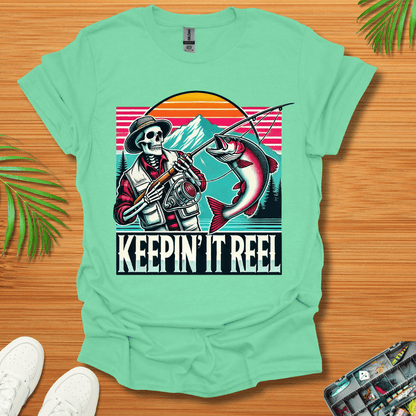 Keepin It Reel T-Shirt