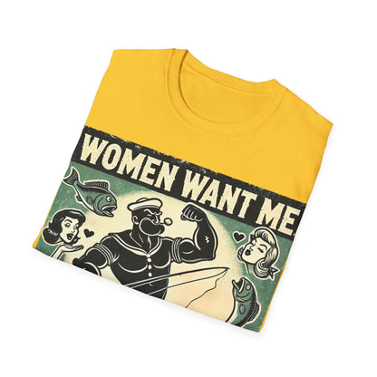 Women Want Me Fish Fear Me T-Shirt