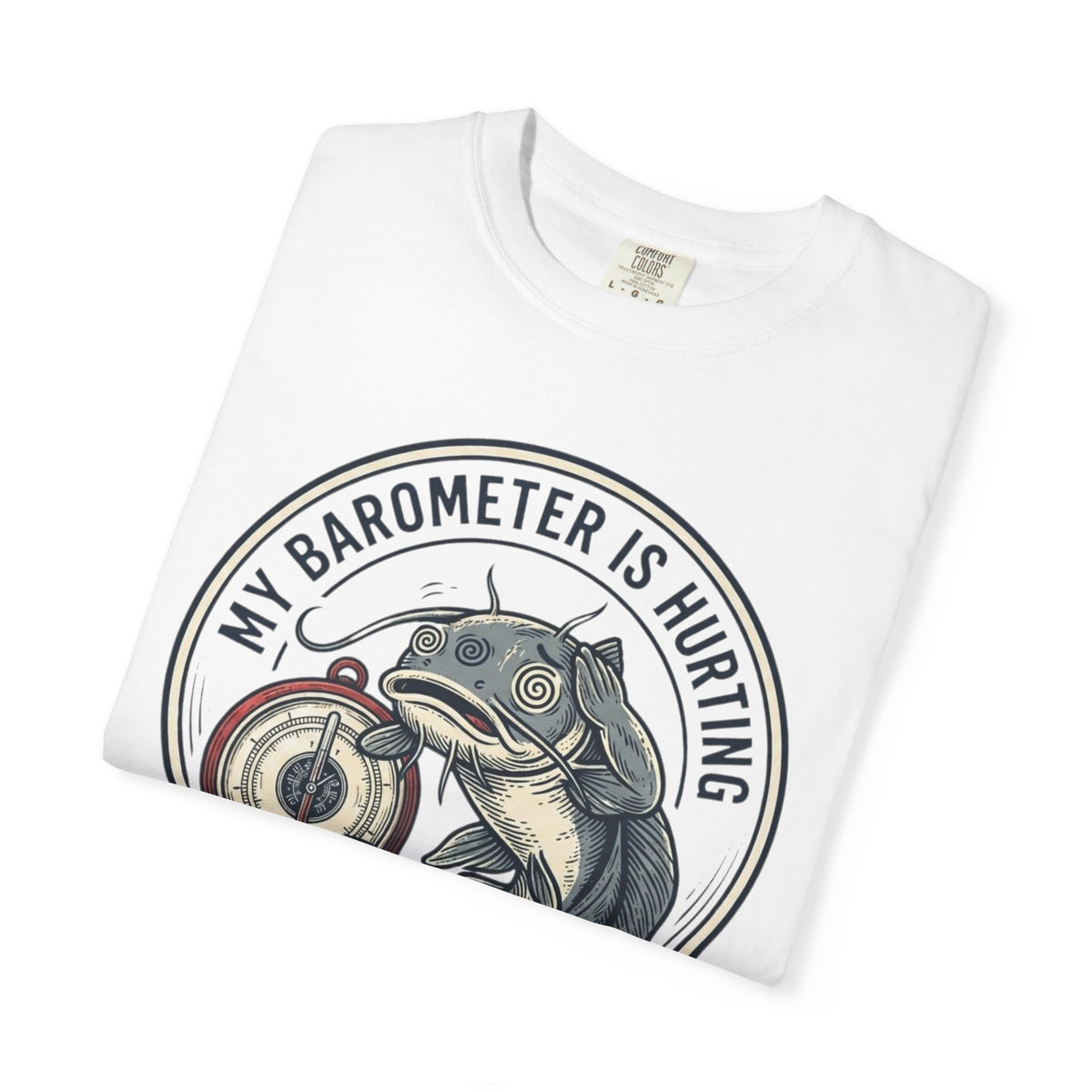 My Barometer T-Shirt