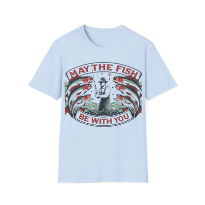 May The Fish Be With You T-Shirt