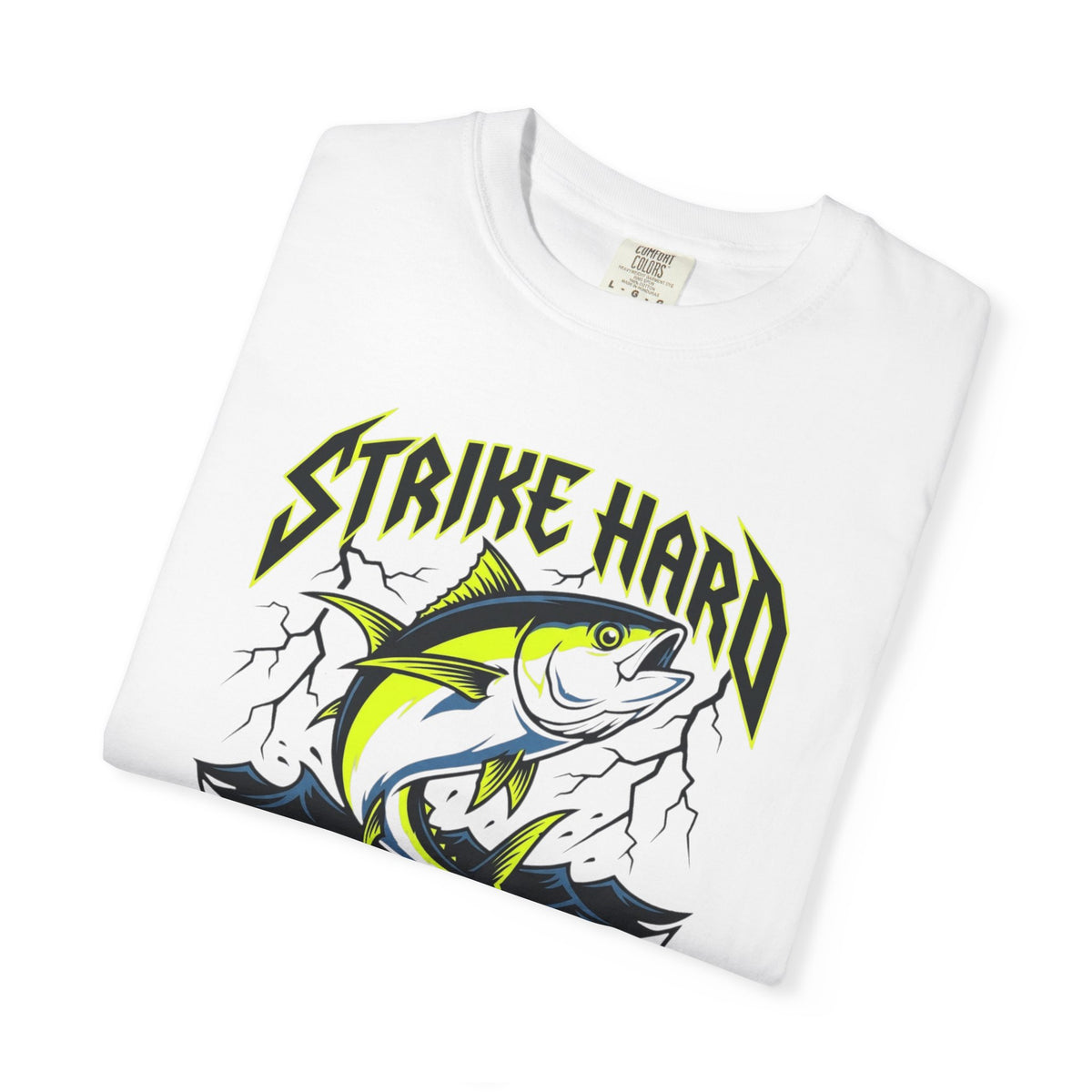 Strike Hard  T-Shirt