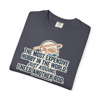 Most Expensive Hobby T-Shirt