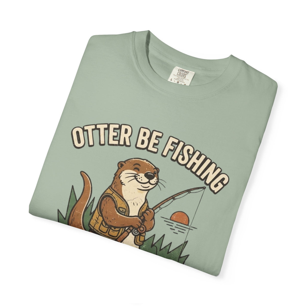 Otter Be Fishing T-Shirt — Cute Fishing Otter Graphic Tee