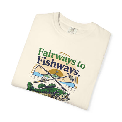 Fairways to Fishways  T-Shirt