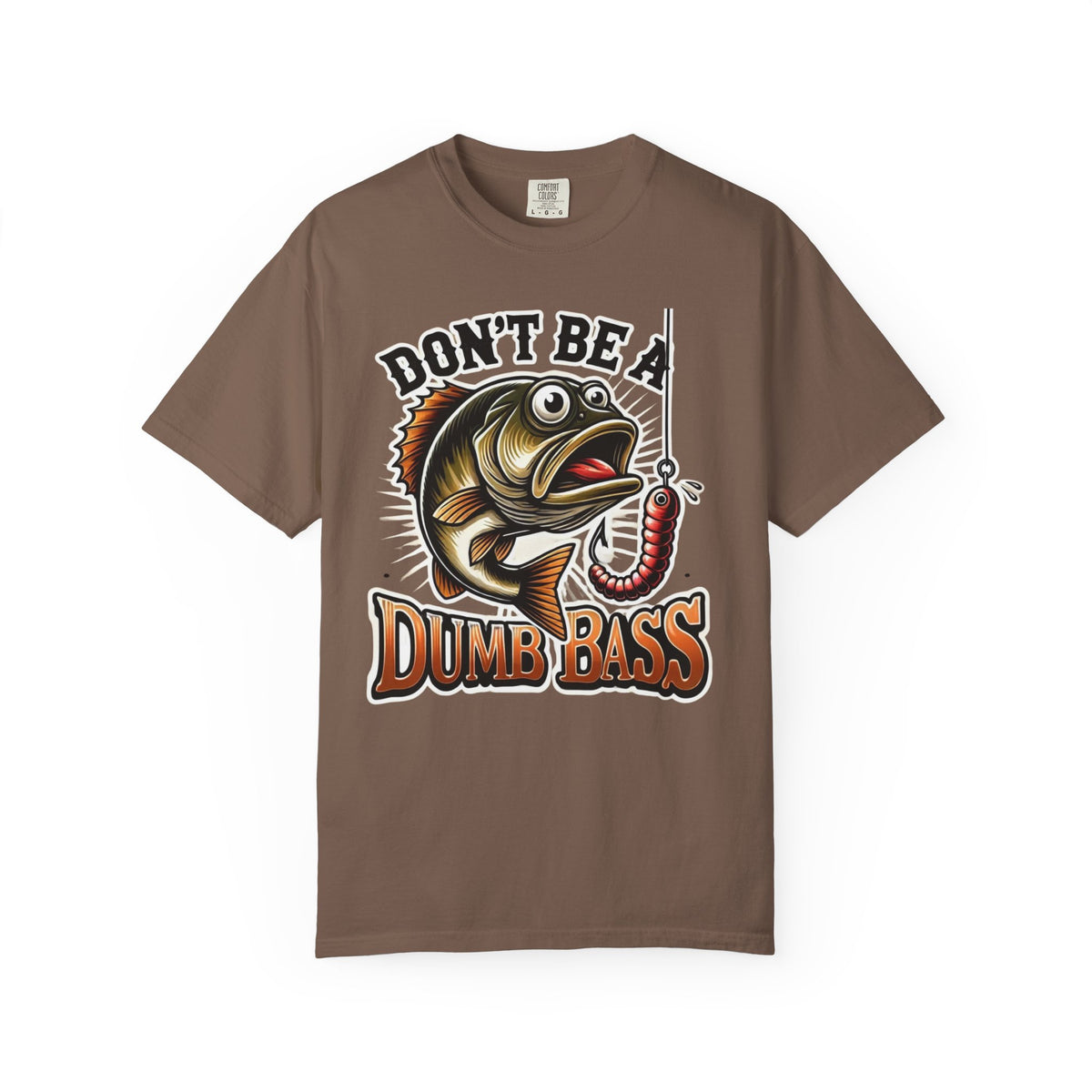 Don’t Be a Dumb Bass Fishing T-Shirt