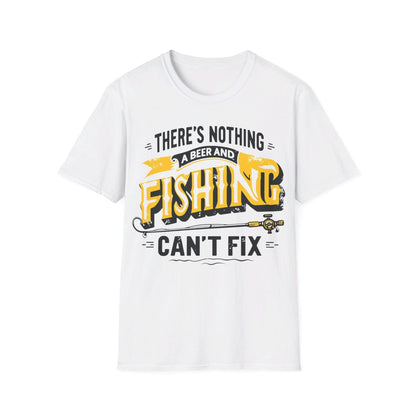 There’s Nothing A Beer And Fishing Can’t Fix T-Shirt