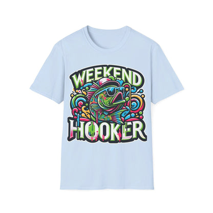 Weekend Hooker T-Shirt