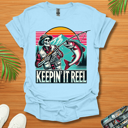 Keepin It Reel T-Shirt