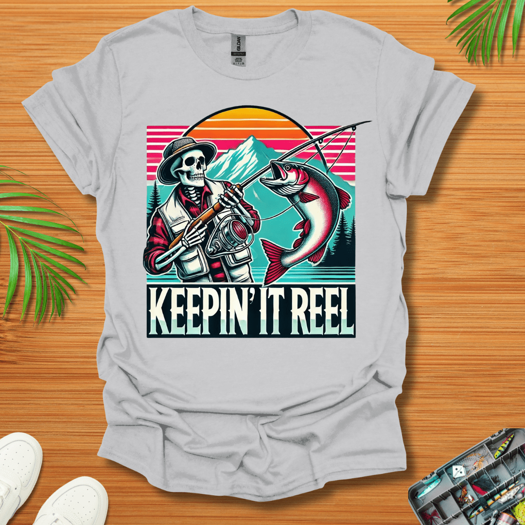 Keepin It Reel T-Shirt